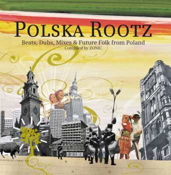 CD Various: Polska Rootz- Beats, Dubs, Mixes & Future Folk From Poland DIGI