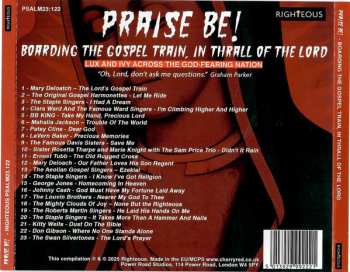 CD Various: Praise Be! (Boarding The Gospel Train, In Thrall Of The Lord)