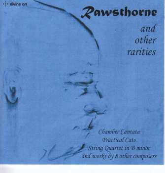 CD Various: Rawsthorne And Other Rarities