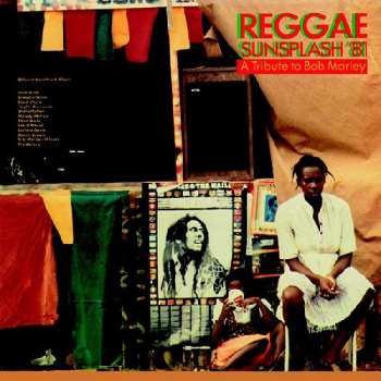 Album Various: Reggae Sunsplash '81 A Tribute To Bob Marley