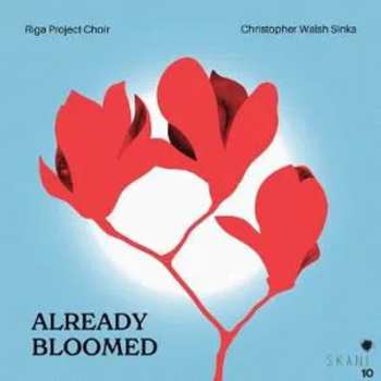 Album Various: Riga Project Choir - Already Bloomed