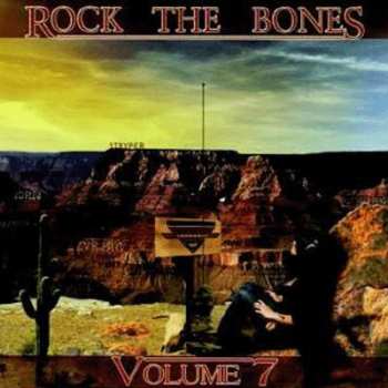 CD Various: Rock The Bones - Volume 7