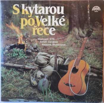 2LP Various: S Kytarou Po Velké Řece