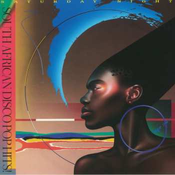 LP Various: Saturday Night (South African Disco Pop Hits 1981 To 1987) LTD