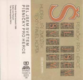 MC Various: Šel Jsem Světem (Písničky Pro Herce)