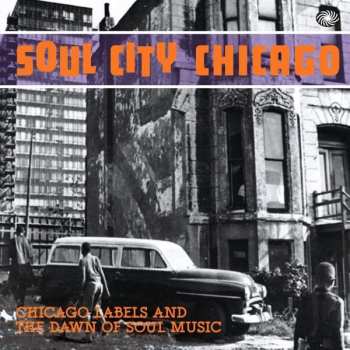 2CD Various: Soul City Chicago
