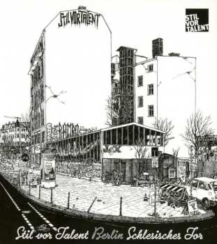 CD Various: Stil Vor Talent Berlin - Schlesisches Tor