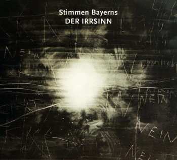 CD Various: Stimmen Bayerns - Der Irrsinn