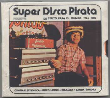 CD Various: Super Disco Pirata - De Tepito Para El Mundo 1965​-​1980