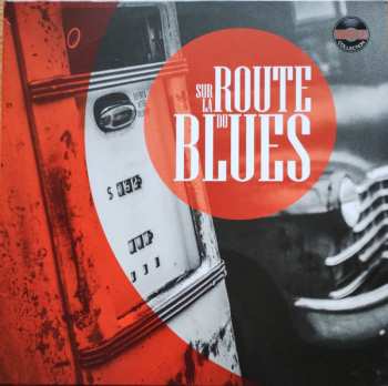 Album Various: Sur La Route Du Blues
