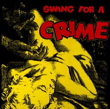 LP Various: Swing For A Crime