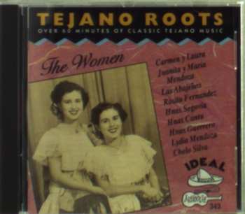 CD Various: Tejano Roots: The Women (1946-1970)