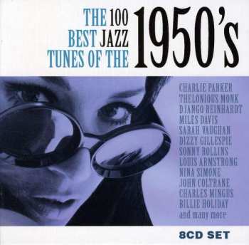 8CD/Caja Various: The 100 Best Jazz Tunes Of The 1950's
