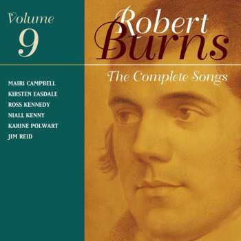 Album Various: The Complete Songs Of Robert Burns, Volume 9