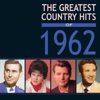 4CD Various: The Greatest Country Hits Of 1962