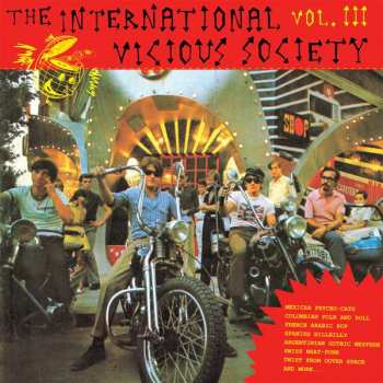 Album Various: The International Vicious Society Vol. 3