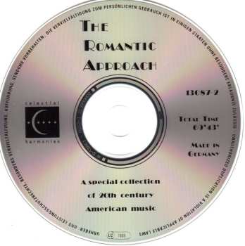 CD Various: The Romantic Approach (A Special Collection Of 20th Century American Music)
