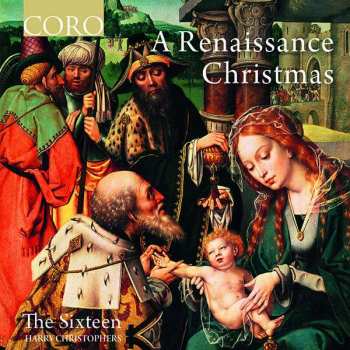 CD The Sixteen: A Renaissance Christmas