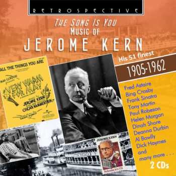 2CD Various: The Song Is You: Music Of Jerome Kern