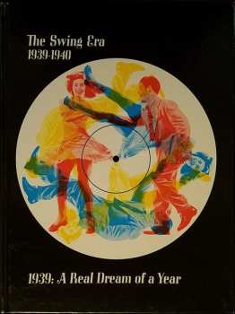 3LP/Caja Various: The Swing Era: The Music Of 1939-1940: 1939: A Real Dream Of A Year