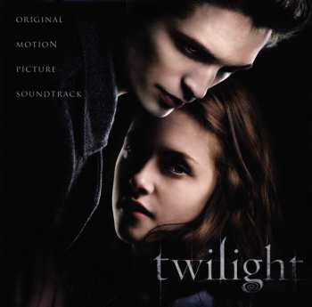 Album Various: Twilight (Original Motion Picture Soundtrack)