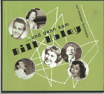 CD Various: ...Und Dann Kam Bill Haley DIGI