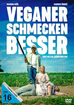 Album Various: Veganer Schmecken Besser - Erst Killen, Dann Grillen!