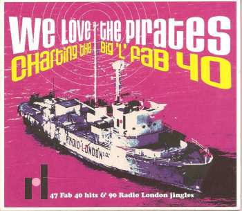 Album Various: We Love The Pirates. Charting The Big 'L' Fab 40