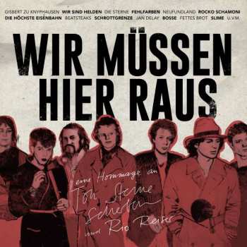 CD Various: Wir Müssen Hier Raus - Eine Hommage An Ton Steine Scherben Und Rio Reiser