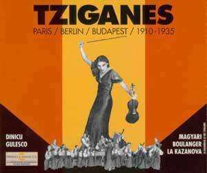 2CD Various: Tziganes (Paris / Berlin / Budapest / 1910-1935)