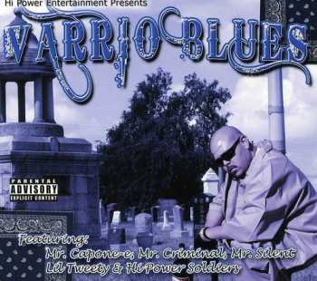 Album Varrio Blues / Various: Varrio Blues