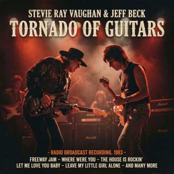 Album Vaughan,stevie / Beck,jeff: Tornado Of Guitars