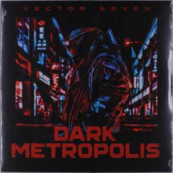 LP Vector Seven: Dark Metropolis CLR | LTD