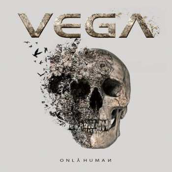LP Vega: Only Human LTD