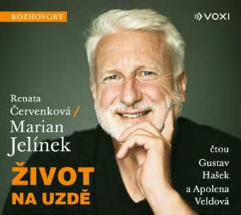 Album Veldová Apolena, Hašek Gustav / Červenková Renata, Jelínek Marian: Život Na Uzdě
