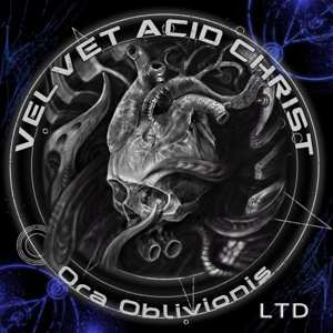Album Velvet Acid Christ: Ora Oblivionis