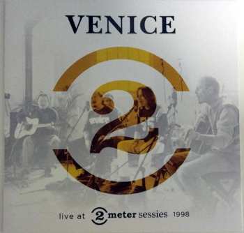 LP Venice: Live At 2 Meter Sessies 1998