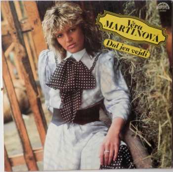LP Věra Martinová: Dál Jen Vejdi