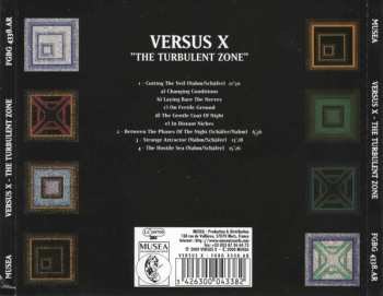 CD Versus X: The Turbulent Zone