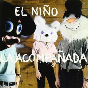 Album Very Be Careful: El Niño / La Acompañada