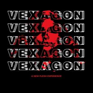 CD Vexagon: A New Flesh Experience LTD | NUM | DIGI