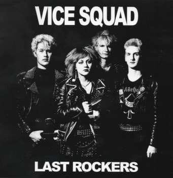 SP Vice Squad: Last Rockers LTD | CLR