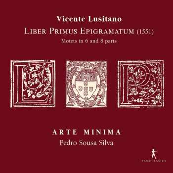 CD Vicente Lusitano: Motetten "liber Primus Epigramatum"