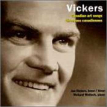 Album Jon Vickers: Canadian Art Songs