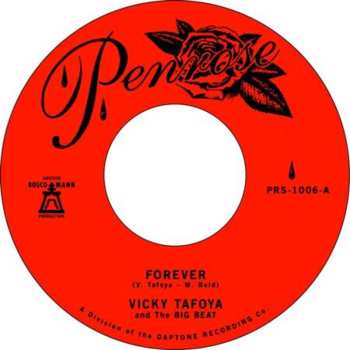 SP Vicky & The Big B Tafoya: 7-forever B/w My Vow To You