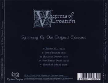 CD Victims Of Creation: Symmetry Of Our Plagued Existence
