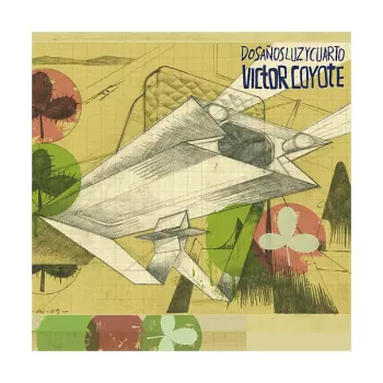Victor Coyote: Dos Años Luz Y Cuarto