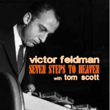 CD Victor Feldman: Seven Steps To Heaven