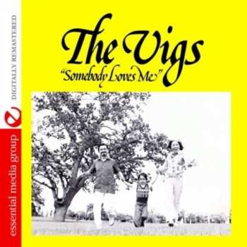 Album Vigs: Somebody Loves Me