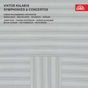 3CD Viktor Kalabis: Symphonies & Concertos